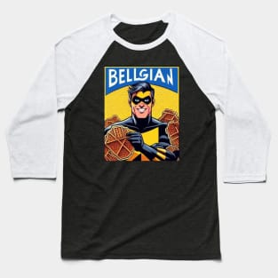 Belge: Belgian Waffles Baseball T-Shirt